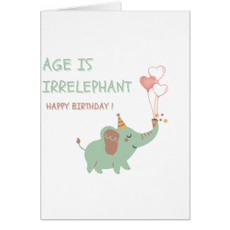 Leeftijd is Olifant Cute Olifant Funny Verjaardag