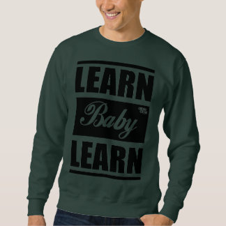 Leer Baby Leer Sweatshirt