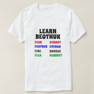 Leer Beothuk    Angst, Veer, Vuur, Vlo T-shirt