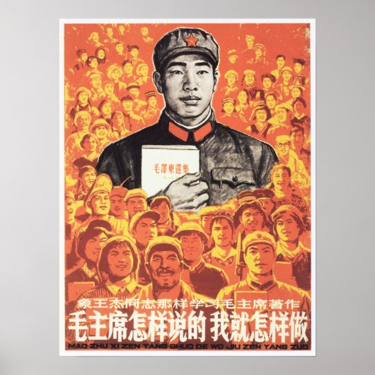 Leer en doe zoals voorzitter Mao zegt! Propaganda Poster (Voorkant)