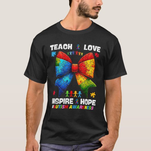 Leer Hoop Liefde Inspire Autisme Leraar Coquette B T-shirt (Voorkant)