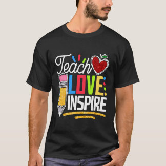 Leer liefde en inspireer terug naar school leraar t-shirt