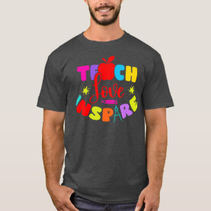Leer Liefde Inspire Wiskunde Leraar Kleuterschool T-shirt