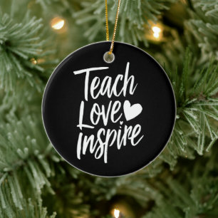 Leer Liefde Inspireren Cadeau voor Onderwijs Leerk Keramisch Ornament