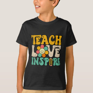 Leer Liefde Inspireren Terug naar school Leraren R T-shirt