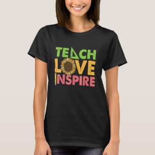 Leer Liefde Inspireren Wiskunde Docent Zonnebloem T-shirt
