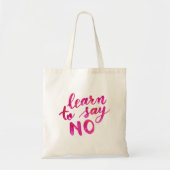 Leer nee zeggen - roze tote bag (Voorkant)