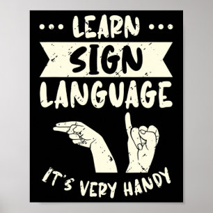 Leer Taal van gebarentaal Het is Zeer handig ASL A Poster