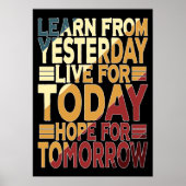 Leer van gisteren live voor vandaag poster (Voorkant)