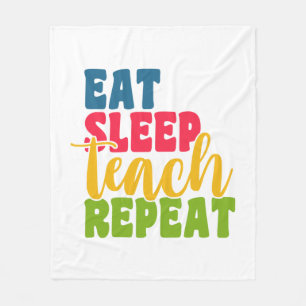 Leerdag Eat Sleep Teach Herhaal Fleece Deken