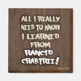 Leerde van Rancid Crabtree Magnet Magneet