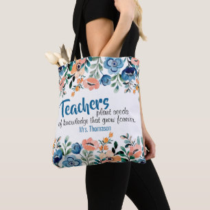 Leerkrachten Plant Seeds of Knowledge Teacher Name Draagtas