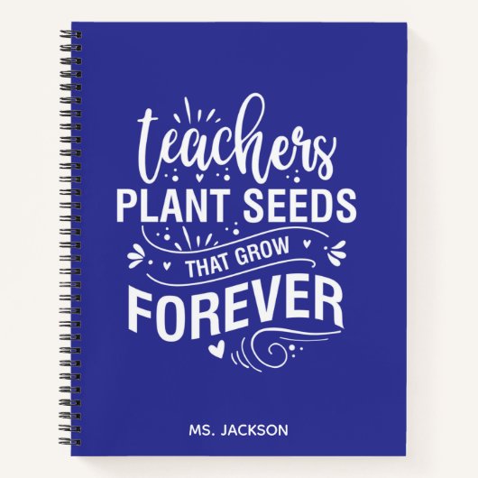 Leerkrachten Plant zaaigoed dat eeuwig groeit Notitieboek (Voorkant)