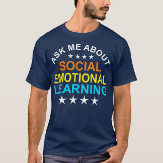 Leerleraar Sociale Emotionele Leerschool T-shirt