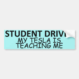 LEERLING-CHAUFFEUR (Mijn Tesla Leert Me) Bumpersticker