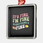 Leerlingencadeau | Het is prima dat ik alles goed  Metalen Ornament (Links)