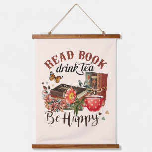 Lees boeken, Drink Tea & Be Happy Hangend Wandkleed
