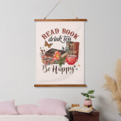 Lees boeken, Drink Tea & Be Happy Hangend Wandkleed (Slaapkamer)