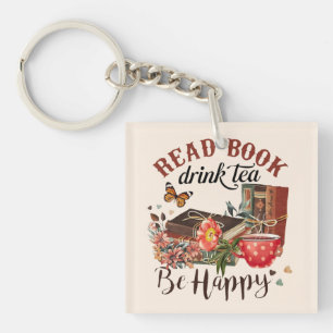 Lees boeken, drink thee & wees gelukkig sleutelhanger