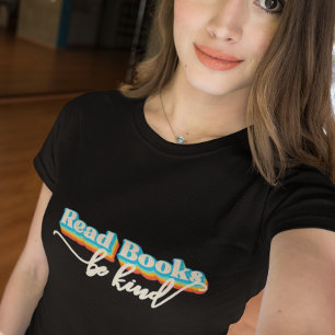 Lees boeken Wees vriendelijk Retro Design T-shirt