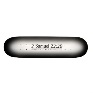Lees de Bijbel 2 Samuel 22:29 Skateboard