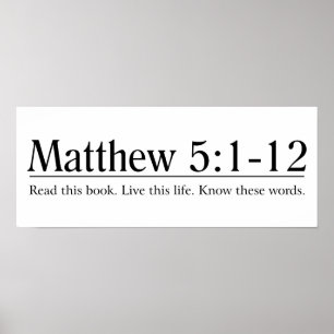 Lees de Bijbel Matthew 5:1-12. Poster