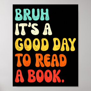 Lees een boek bruh cool ela engelse leraar lezend poster