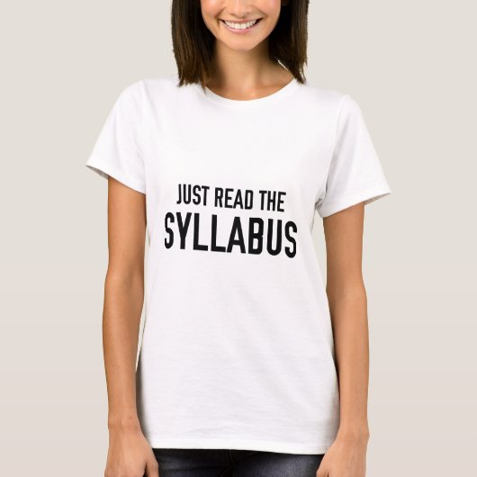 Lees gewoon de Syllabus T-shirt (Voorkant)