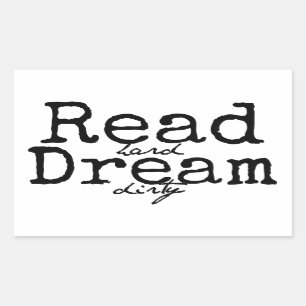 Lees Hard Dream Dirty Sticker