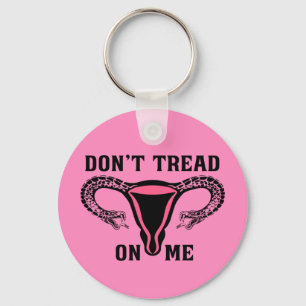 Lees me niet aan als feministe Pro Choice Sleutelhanger