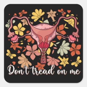 Lees me niet aan als feministe Pro Choice Vierkante Sticker
