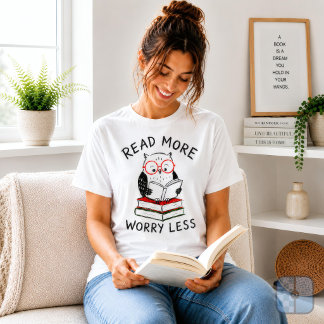 Lees Meer Maak Je Minder Zorgen Uil Boekliefhebber T-shirt