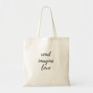 Lees, stel je voor, hou van Canvas tas
