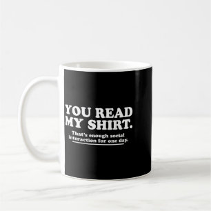 Lees T-shirt Grappige Sarcastische Introvert Humor Koffiemok