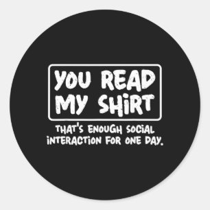 Lees T-shirt Grappige Sarcastische Introvert Humor Ronde Sticker