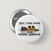 Lees Think Grow - Fund School Libraries (lezen) Ronde Button 5,7 Cm (Voorkant /achterkant)