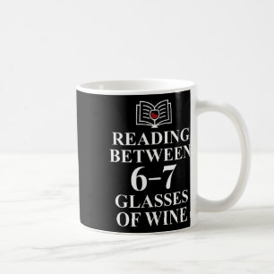 Lees Tussen De Wines 6 7 Lezen 6-7 Slechts één Mo Koffiemok