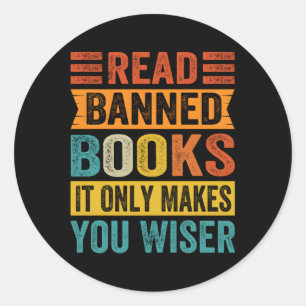 Lees verboden boeken Het maakt je alleen maar wijz Ronde Sticker