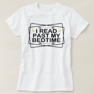 Leesliefhebbers lees ik voorbij mijn bedtijd grapp t-shirt
