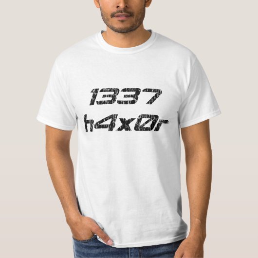 Leet Haxor 1337 Computer Hacker T-shirt (Voorkant)