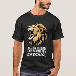 Leeuw Kantoor Gebruiker Onderzoek Tech Liefhebber T-shirt