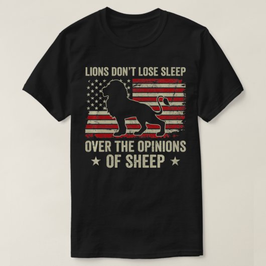 Leeuwen verliezen niet de slaap over de meningen v t-shirt (Design voorkant)