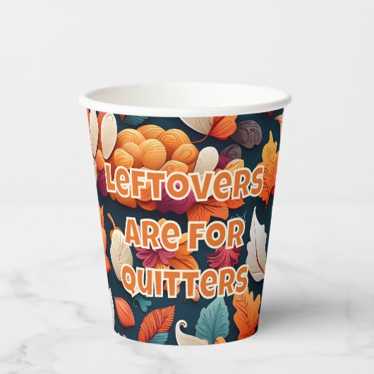 Leftovers zijn voor Kuitters Papieren Bekers (Voorkant)