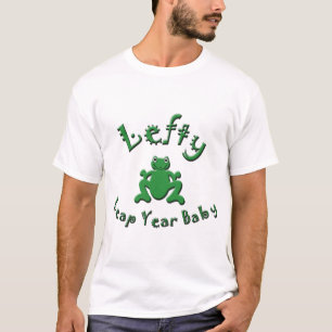 Lefty Leap Year Baby T-shirt