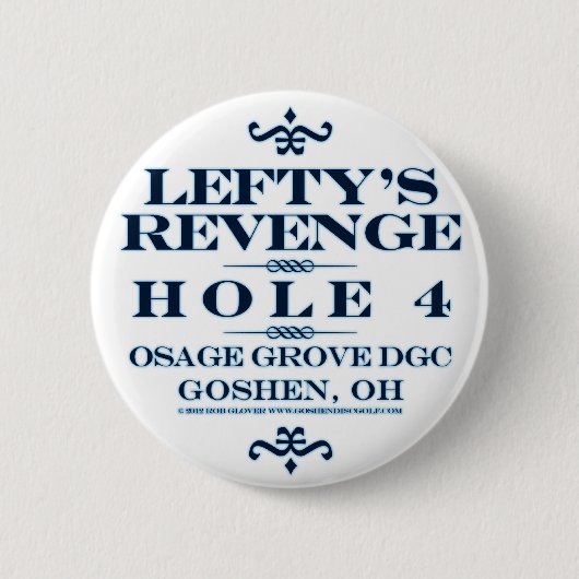 Lefty's Revenge Ronde Button 5,7 Cm (Voorkant)