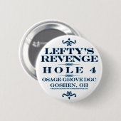 Lefty's Revenge Ronde Button 5,7 Cm (Voorkant /achterkant)