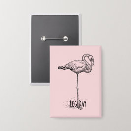 Leg Day Elegant Flamingo Fun Fitness Button
