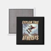 Leg deze atheïsten uit Grappige meme Jesus Skatebo Magneet (Voorkant / Achterkant)