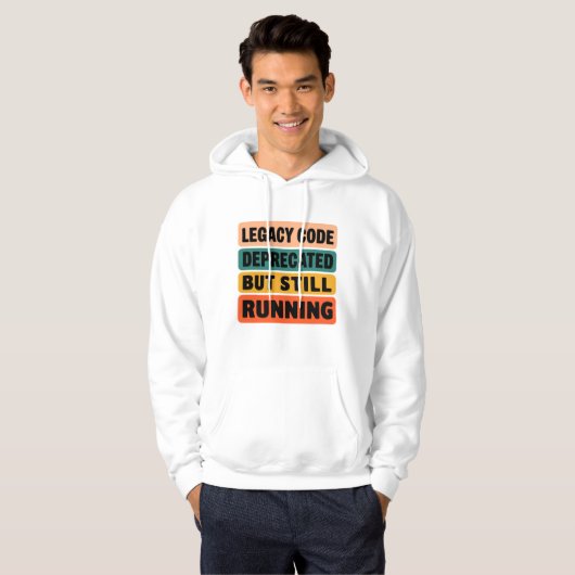 Legacy Code Still Running Funny Programmer Hoodie (Voorkant volledig)