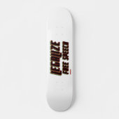 LEGALISEER VRIJE MENINGSUITING SKATEBOARD (Voorkant)